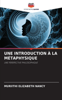 Une Introduction À La Métaphysique