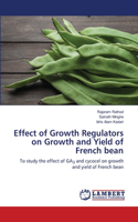 Effect of Growth Regulators on Growth and Yield of French bean