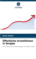 Öffentliche Investitionen in Sergipe