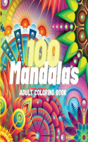 100 Mandalas Adult Coloring Book