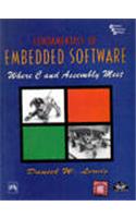 Fundamentals Of Embedded Software: Where C And Assembly Meet: Microsoft Press Titles