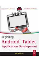 Beginning Android Tablet Application Development