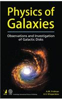 Physics Of Galaxies: Observations And lnvestigation Of Galactic Disks