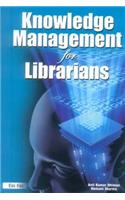 Knowledge Management for Librarians