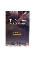 Journalism As a Profession