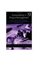 SUSTAINABILITY IN PROJECT MANAGEMENT (Advances in Project Management)