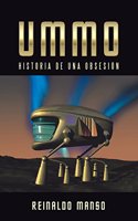 Ummo: Historia de Una Obsesion