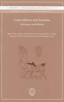 Luwic Dialects and Anatolian: Inheritance and Diffusion