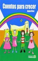 CUENTOS PARA CRECER [Spanish]