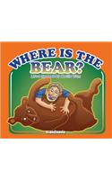 Where Is the Bear?