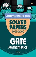 Chapterwise Solved Papers (2021-2000) Mathematics GATE for 2022 Exam