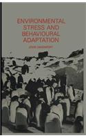 Environmental Stress and Behavioural Adaptation