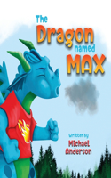 Dragon Named Max
