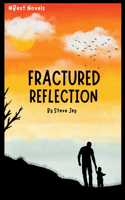 Fractured Reflection