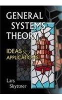 General Systems Theory: Ideas And Applications