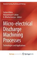 Micro-electrical Discharge Machining Processes