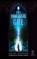 The Pomegranate Gate: (1 The Mirror Realm Cycle)