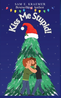 Kiss Me Stupid!