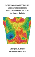 La Thermo-Mammographie