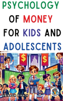 Psychology of money For children and adolescents
