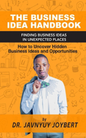 The Business Idea Handbook