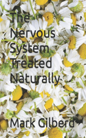 Nervous System Treated Naturally