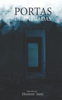 Portas de Entradas