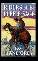 Riders of the Purple Sage Annotated