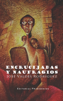 Encrucijadas y naufragios