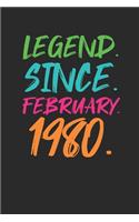 Legend Since February 1980