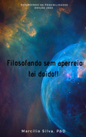 Filosofando sem aperreio