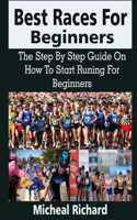 Best Races For Beginners