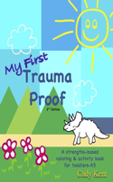 My First Trauma Proof: (2 Drawing & Dreaming)