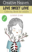 Creative heaven love sweet love coloring book