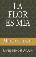 Flor Es MIA