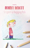 Egbert rougit/Si Egbert ay Nagiging Pula
