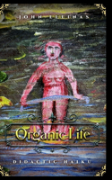 Organic Life