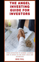 Angel Investing Guide for Investors