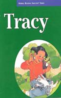 Merrill Reading Skilltext® Series, Tracy Student Edition, Level 3.5: (MERRILL READING SKILLTEXT)