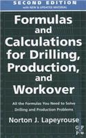 Formulas and Calculations for Drilling, Production, and Workover