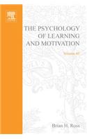 The Psychology of Learning and Motivation