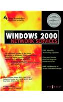 Managing Windows 2000 Network Services