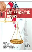Life-Threatening Effects of Antipsychotic Drugs
