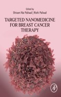 Targeted Nanomedicine for Breast Cancer Therapy