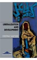 Liberalization and Development