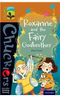 Oxford Reading Tree TreeTops Chucklers: Level 8: Roxanne and the Fairy Godbrother