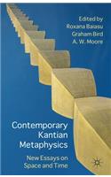 Contemporary Kantian Metaphysics