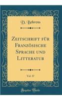 Zeitschrift FÃ¼r FranzÃ¶sische Sprache Und Litteratur, Vol. 37 (Classic Reprint)