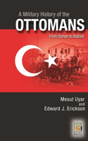 A Military History of the Ottomans