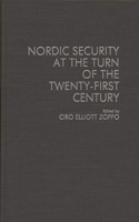 Nordic Security at the Turn of the Twenty-First Century
